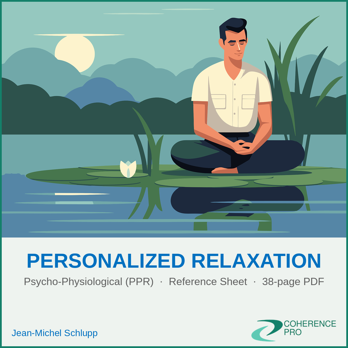 Personalized Psycho-Physiological Relaxation – Professional Reference Sheet