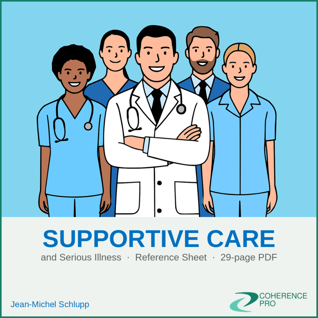 Supportive Care and Serious Illness – Professional Reference Sheet
